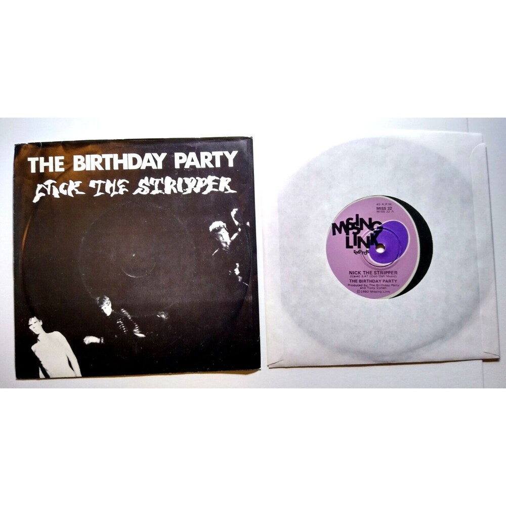 The Birthday Party Nick The Stripper 7" Record 45 MEGA RARE Missing Link AU